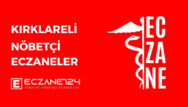 Kırklareli Hangi Eczane Nöbetçi